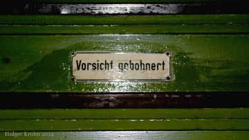 Vorsicht gebohnert